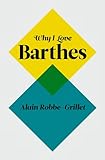 Why I love Barthes