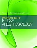 Pharmacology for Nurse Anesthesiology