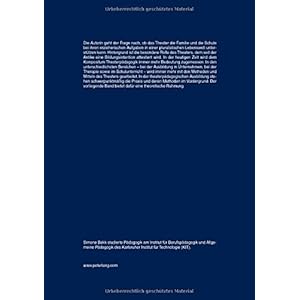 Theater und Erziehung: Ein Beitrag zur Theaterpädagogik (Grundfragen der Pädagogik)