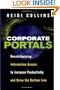 Corporate Portals: Revolutionizing Information Access to Increase Productivity and Drive the Bottom Line