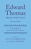 Edward Thomas : prose writings : a selected edition