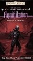 Annihilation: R.A. Salvatore's War of the Spider Queen, Book V (Forgotten Realms: R.A. Salvatore's War of the Spider)