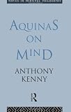 Aquinas on Mind (Topics in Medieval Philosophy)