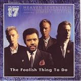 FOOLISH THING TO DO 7" (45) UK VIRGIN 1986