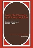 Laser photobiology and photomedicine