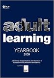 Adult Learning Yearbook 2009
