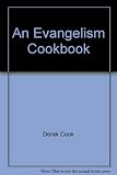An evangelism cookbook