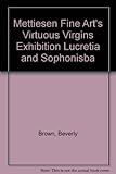Virtuous virgins : classical heroines, romantic passion and the art of suicide