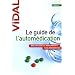 Le guide de l'autom�dication