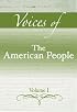 Voices of The American People, Volume I