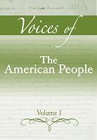 Voices of The American People, Volume I