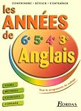 Anglais : Les ann�es de 6e, 5e, 4e, 3e