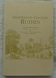 Nineteenth century Ruthin : a reprint combining the books: Ruthin and vicinity &, An account of the castle and town of Ruthin