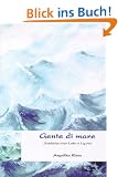 Gente di mare: Geschichte einer Liebe in Ligurien