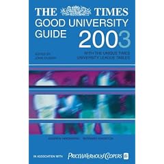 The "Times" Good University Guide 2003 (Times Good University Guide)