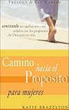Review Vida  / Camino bacia el Propósito para mujeres: Diario Personal