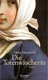 Die Totenw&auml;scherin - Helga Hegewisch