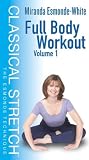 Classical Stretch - The Esmonde Technique: Full Body Workout Volume 1