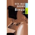 Bingo. Roman. by Rita Mae Brown