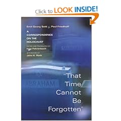That Time Cannot Be Forgotten: A Correspondence on the Holocaust