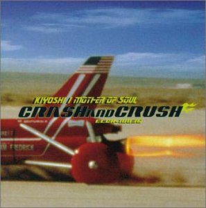 CRASH AND CRUSH