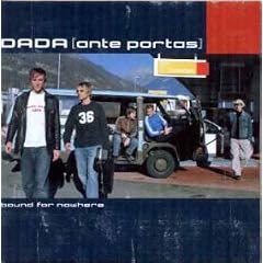 Bound for nowhere by Dada (Ante Portas) (Audio CD)