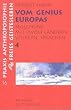 Vom Genius Europas. Begegnung mit zw�lf L�ndern, V�lkern, Sprachen: Vom Genius Europas, in 4 Bdn., Bd.4, Ru�land, Deutschland