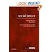 Social Justice: The Moral Foundations of Public Health and Health Policy (Issues in Biomedical Ethics)