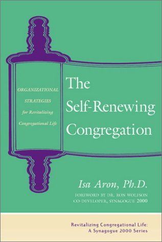 The Self-Renewing Congregation: Organizational Strategies for Revitalizing Congregational Life