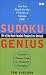 Sudoku Genius: 144 of the Most Fiendish Puzzles Ever Devised