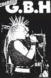 G.B.H. - Live At The Ace, Brixton
