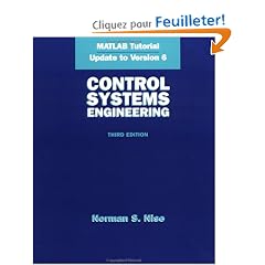 Control Systems Engineering: Matlab Tutorial Update to Version 6