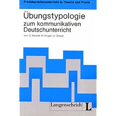 �bungstypologie zum kommunikativen Deutschunterricht