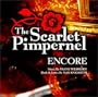 The Scarlet Pimpernel: Encore! (1998 Broadway Revival Cast)