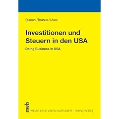 Investitionen und Steuern in den USA: Doing Business in USA
