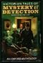 Victorian Tales of Mystery and Detection: An Oxford Anthology