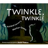 Twinkle, Twinkle: An Animal Lover's Mother Goose
