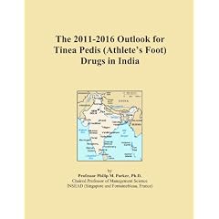 The 2011-2016 Outlook for Tinea Pedis (Athlete's Foot) Drugs in India by Icon Group International