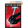 Cutting The Wire: Gaming Prohibition And The Internet (Gambling Studies Series)