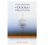 Cleansing the Doors of Perception Cleansing the Doors of Perception