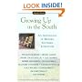 Growing Up in the South (Signet Classics)