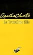 La troisi�me fille