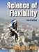 Science of Flexibility
