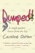 Dumped!: A Single Mother Shoots from the Hip