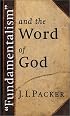 Fundamentalism and the Word of God