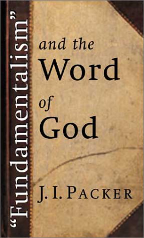 Fundamentalism and the Word of God under Fundamentalism in The Books Store
