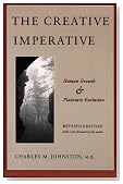 The Creative Imperative: Human Growth and Planetary Evolution