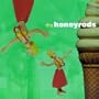 Honeyrods