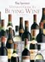 Wine Spectator's Ultimate Guide to Buying Wine