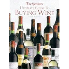 Wine Spectator's Ultimate Guide to Buying Wine